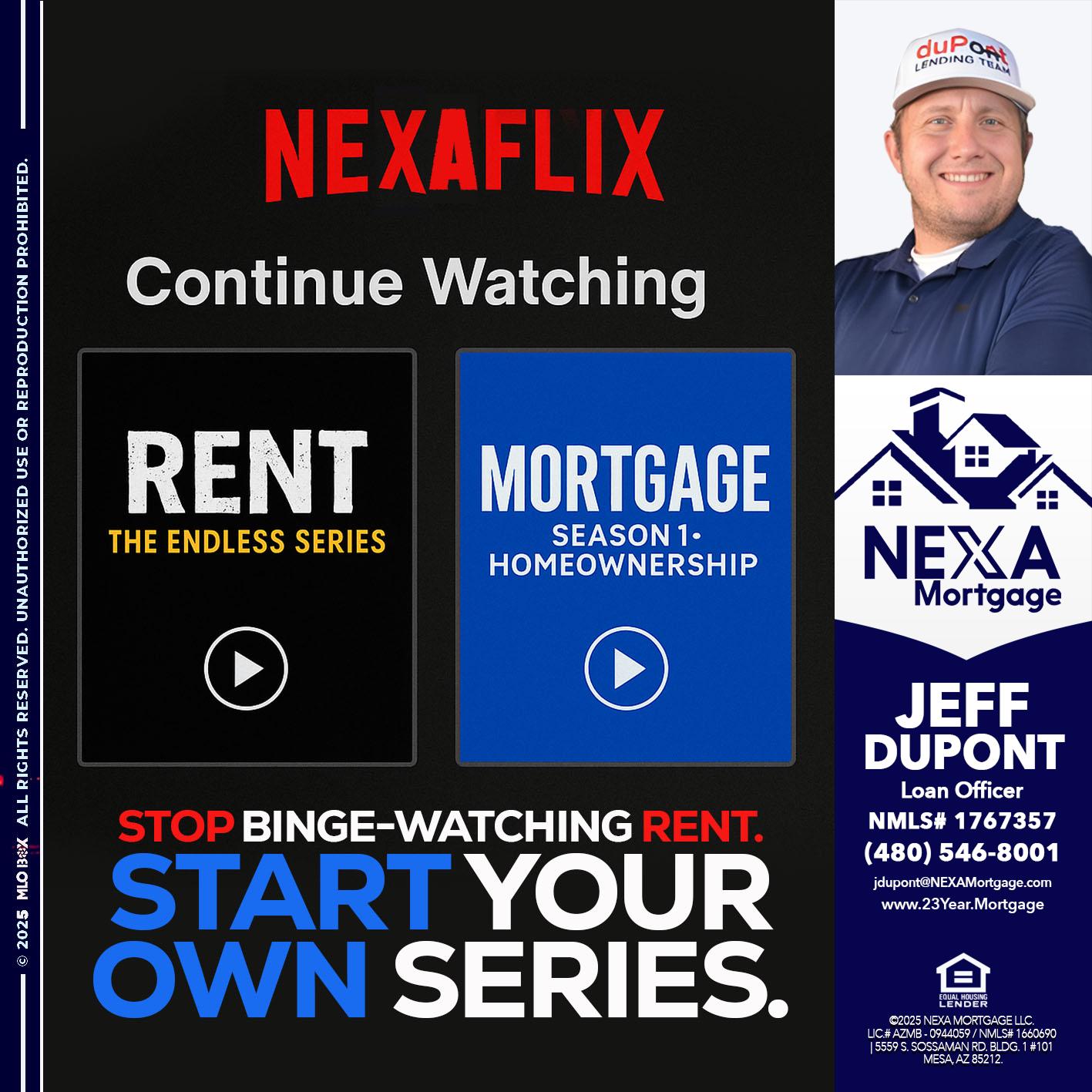 NEXAFLIX - Jeff duPont -duPont Lending Team