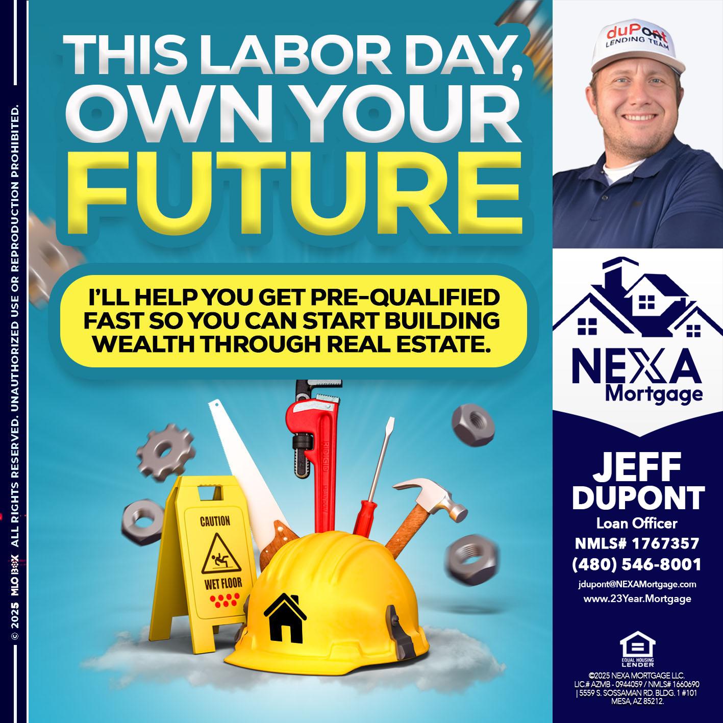 LABOR DAY - Jeff duPont -duPont Lending Team