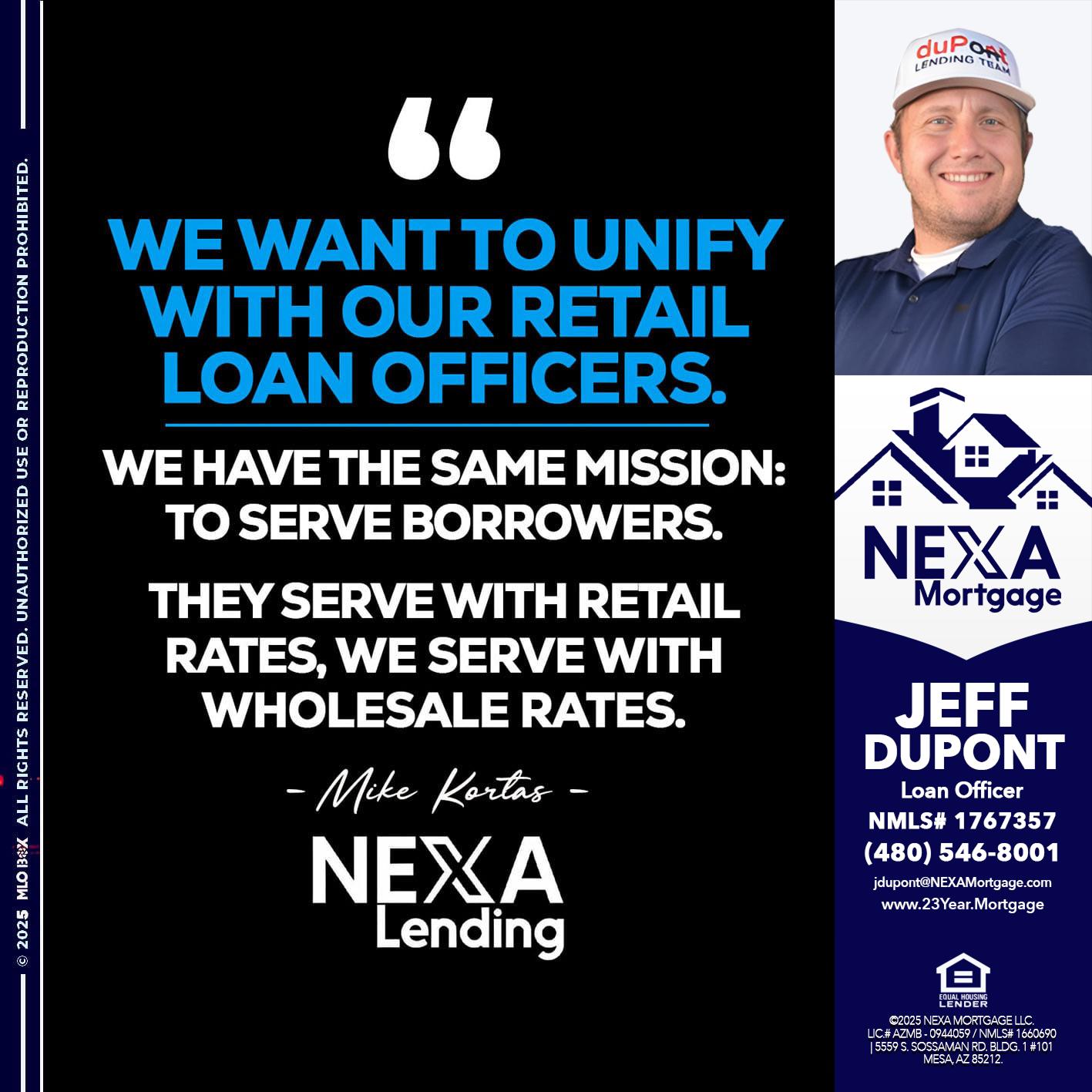 WE WANT - Jeff duPont -duPont Lending Team