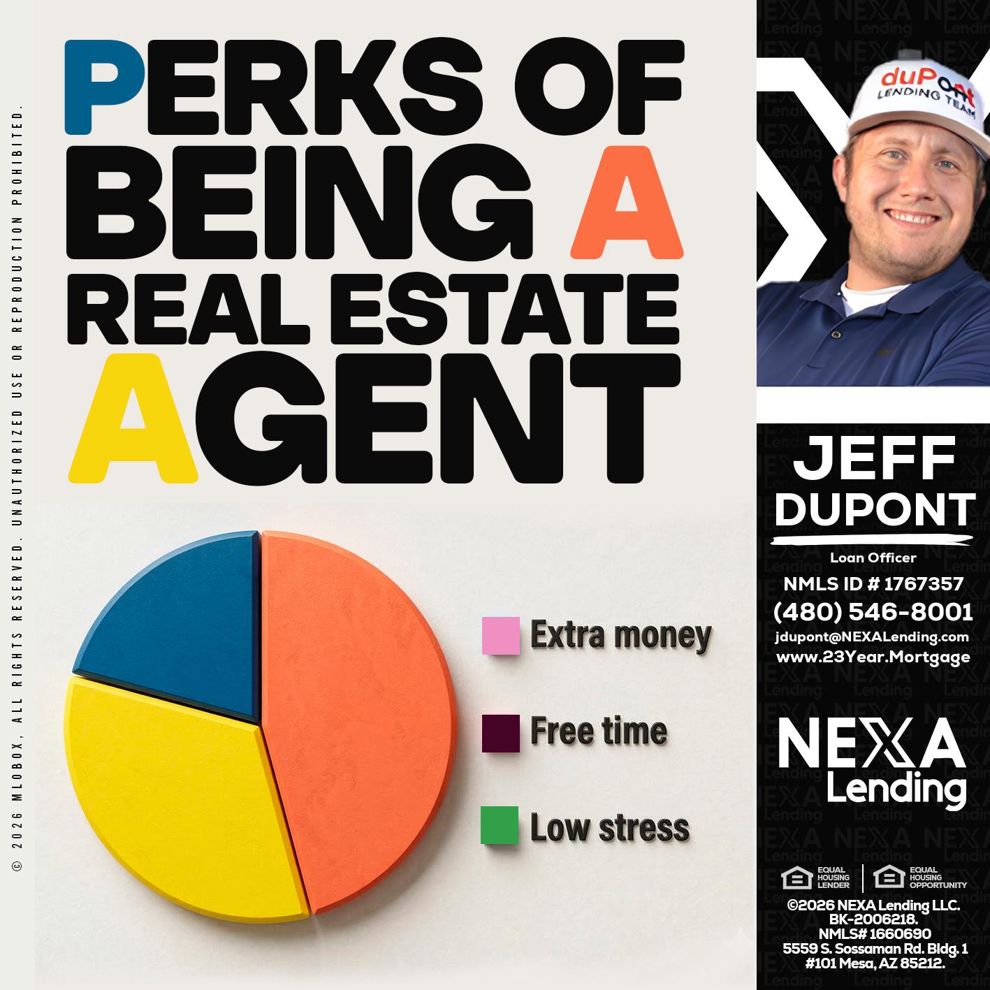 PERKS OF BEING - Jeff duPont -duPont Lending Team
