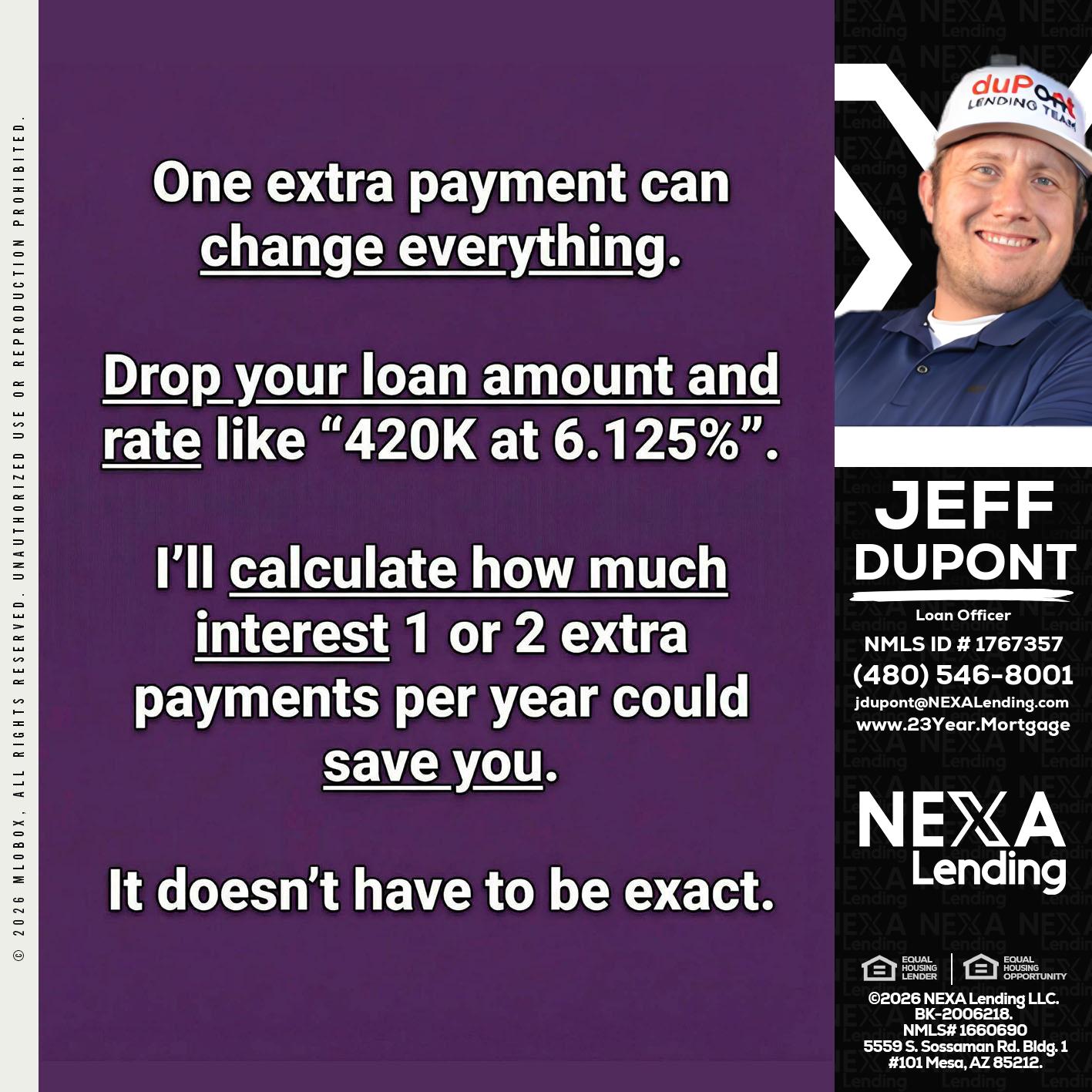 ONE EXTRA - Jeff duPont -duPont Lending Team
