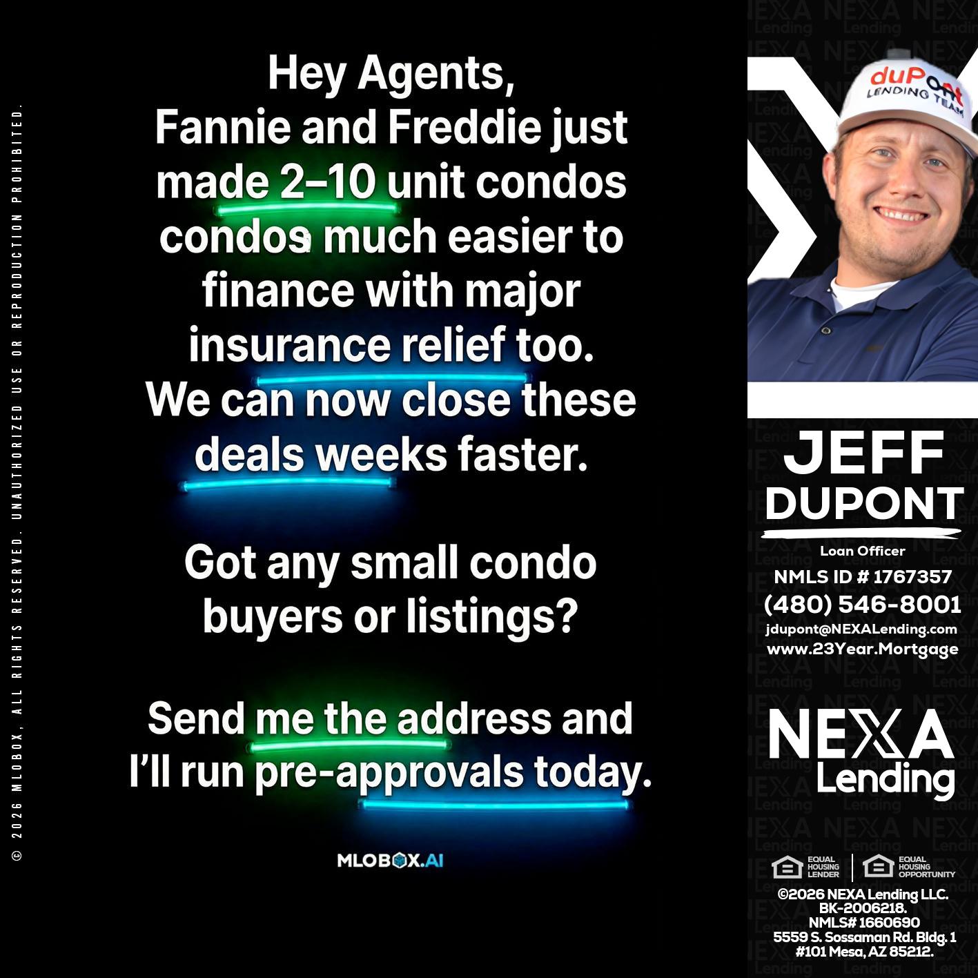 HEY AGENTS - Jeff duPont -duPont Lending Team