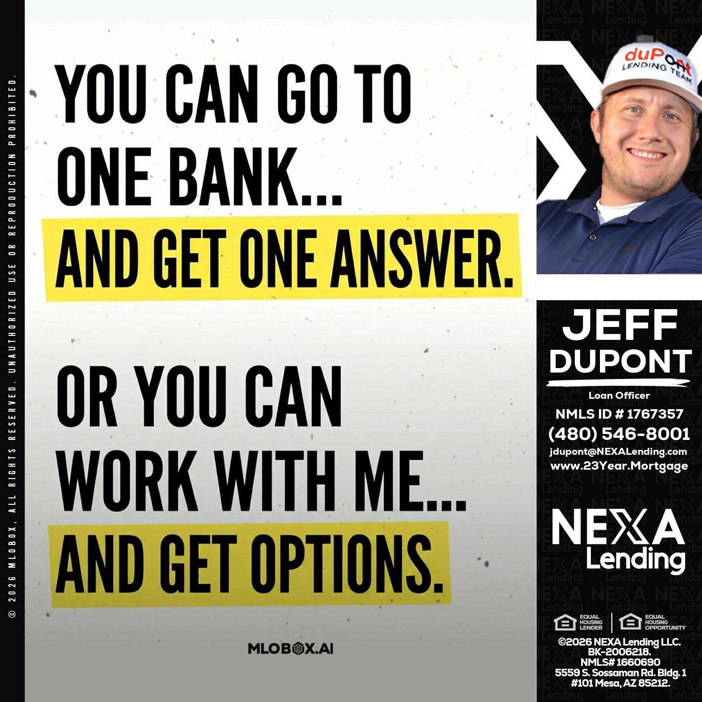 YOU CAN GO TO - Jeff duPont -duPont Lending Team
