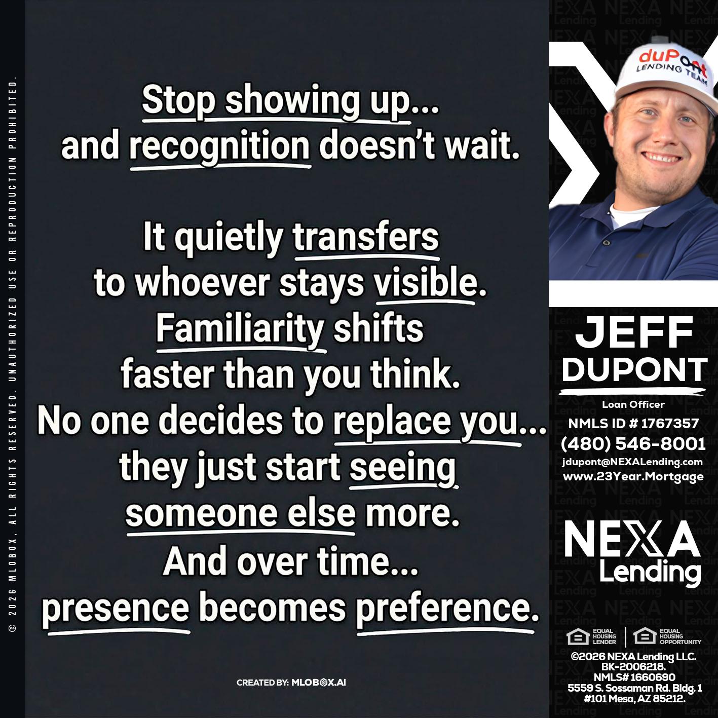 STOP SHOWING - Jeff duPont -duPont Lending Team