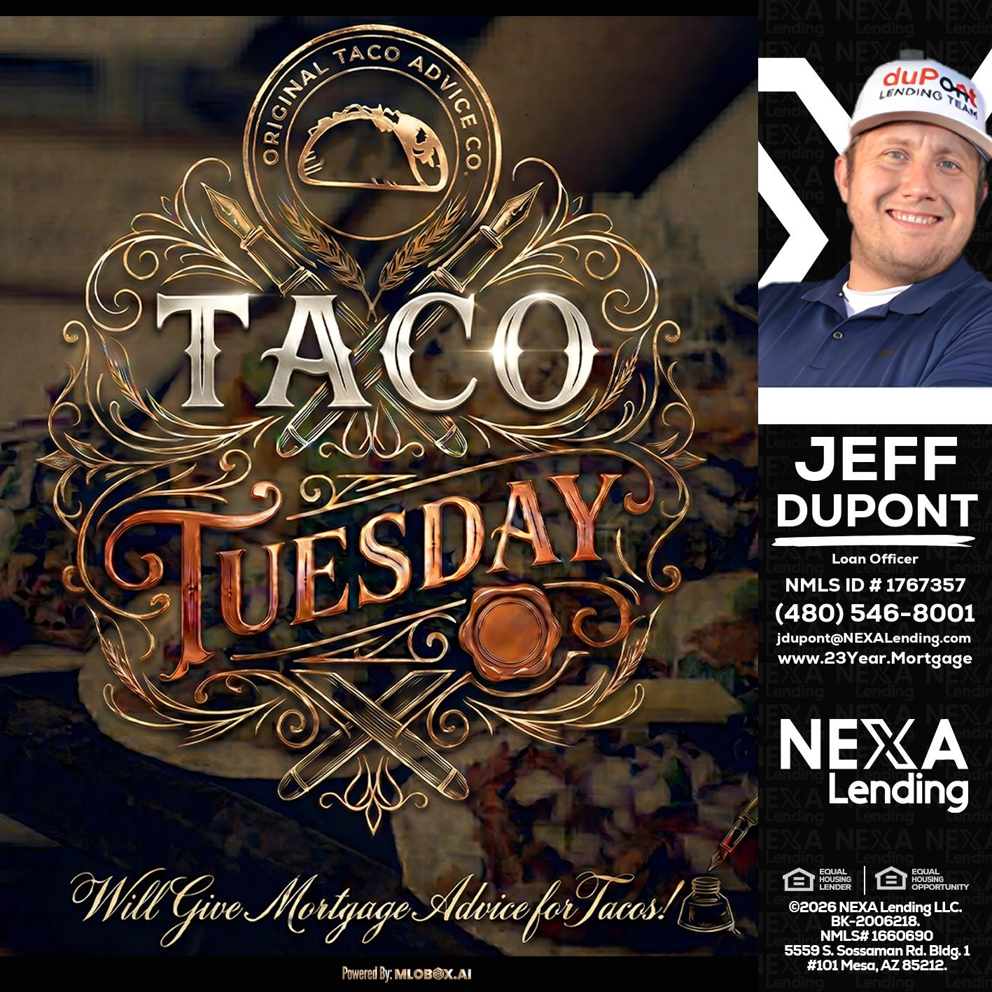 Taco Tuesday - Jeff duPont -duPont Lending Team