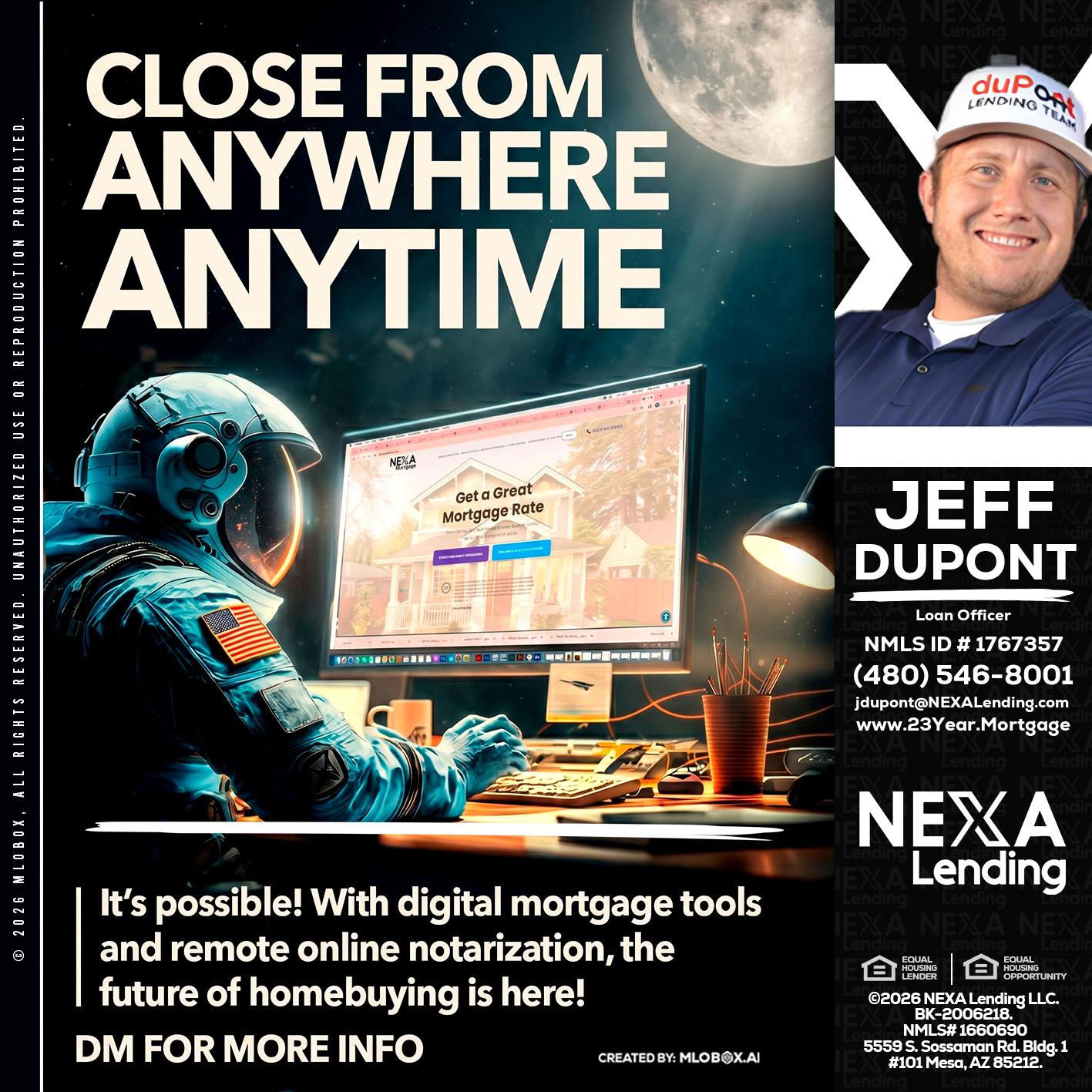 CLOSE FROM - Jeff duPont -duPont Lending Team