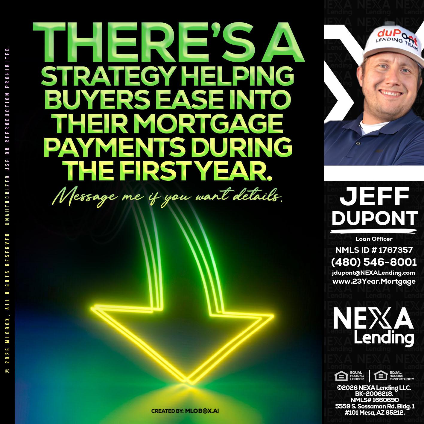 THERES A STATEGY - Jeff duPont -duPont Lending Team